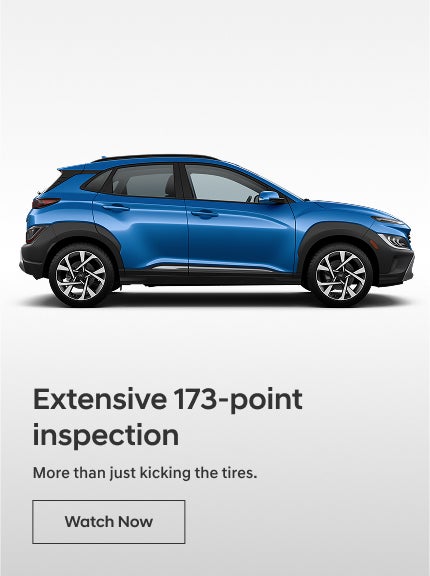 Inspection | Krause Family Hyundai in Gainesville GA